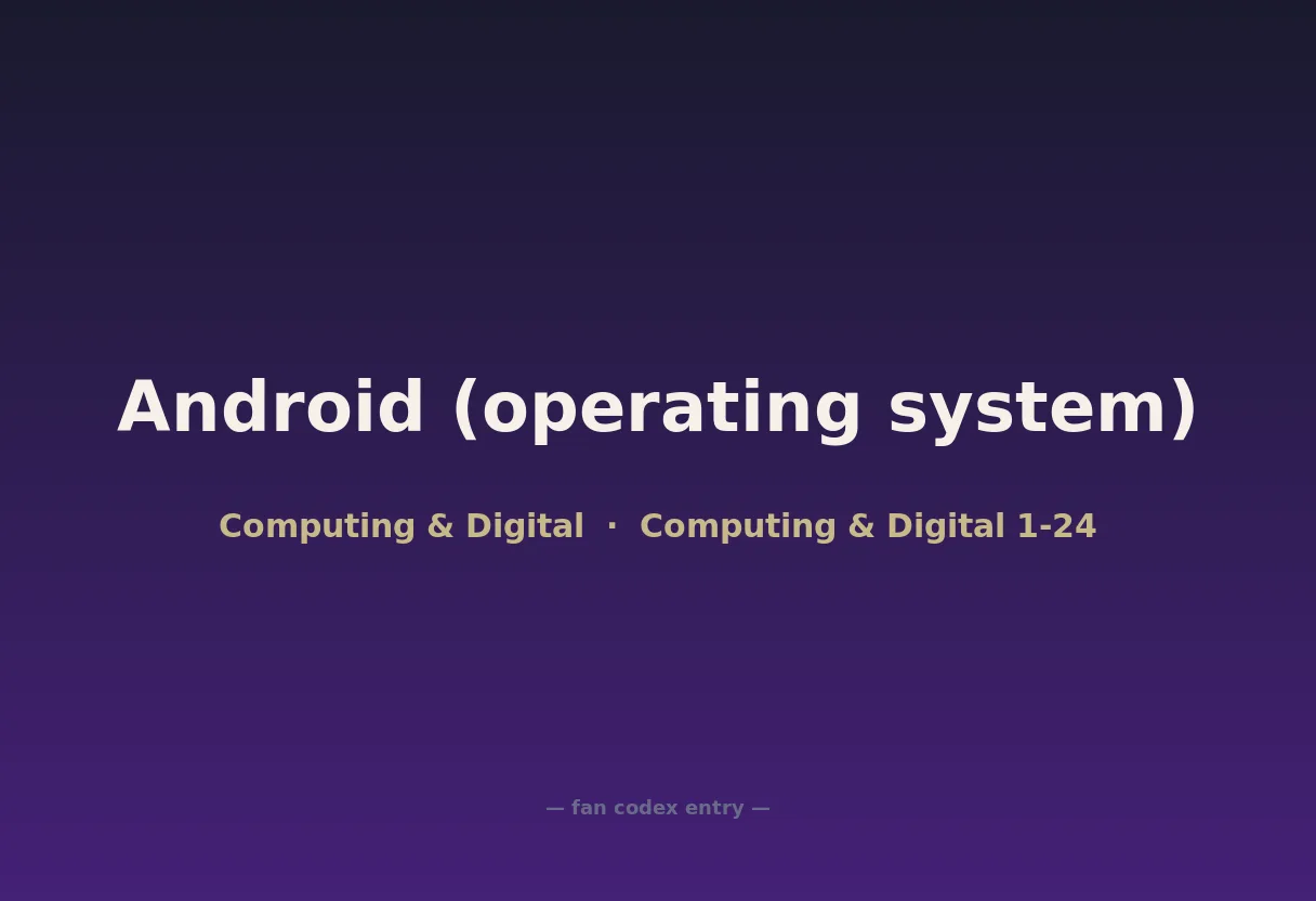 Android (operating system)